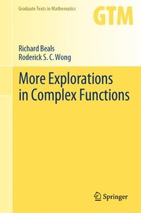 bokomslag More Explorations in Complex Functions