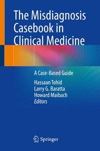 bokomslag The Misdiagnosis Casebook in Clinical Medicine