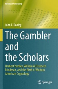 bokomslag The Gambler and the Scholars
