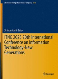 bokomslag ITNG 2023 20th International Conference on Information Technology-New Generations