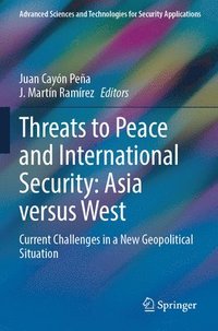 bokomslag Threats to Peace and International Security: Asia versus West