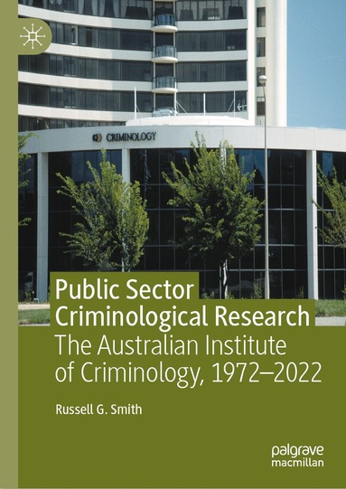 Russell G. Smith - Public Sector Criminological Research, Inbunden