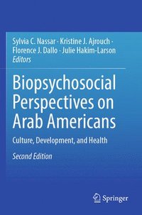 bokomslag Biopsychosocial Perspectives on Arab Americans