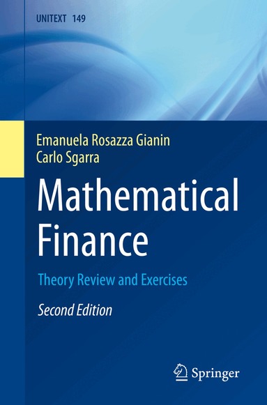 Emanuela Rosazza Gianin, Carlo Sgarra - Mathematical Finance, Häftad