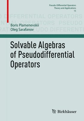 Solvable Algebras of Pseudodifferential Operators 1