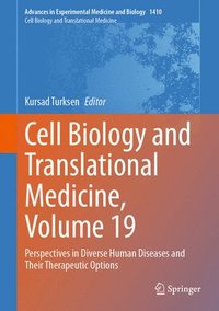 bokomslag Cell Biology and Translational Medicine, Volume 19