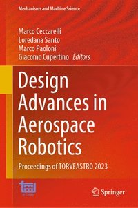 bokomslag Design Advances in Aerospace Robotics