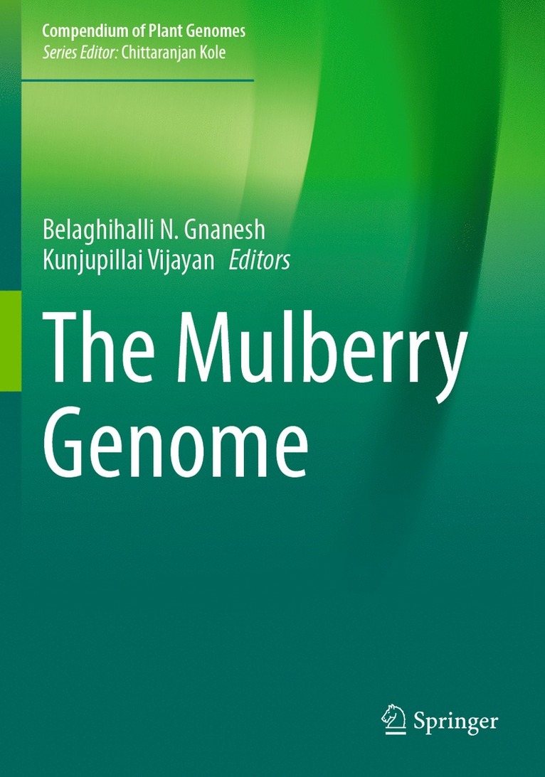 Belaghihalli N. Gnanesh, Kunjupillai Vijayan - Mulberry Genome, Häftad
