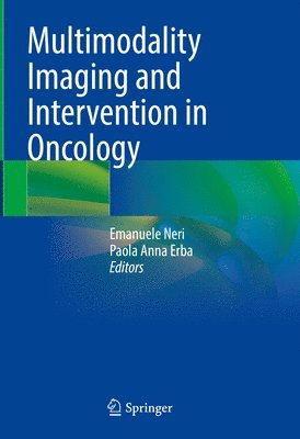 bokomslag Multimodality Imaging and Intervention in Oncology