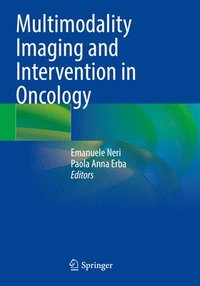 bokomslag Multimodality Imaging and Intervention in Oncology