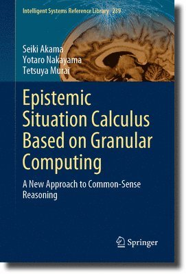 Epistemic Situation Calculus Based on Granular Computing 1