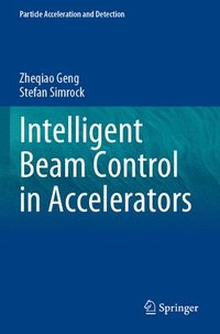 bokomslag Intelligent Beam Control in Accelerators