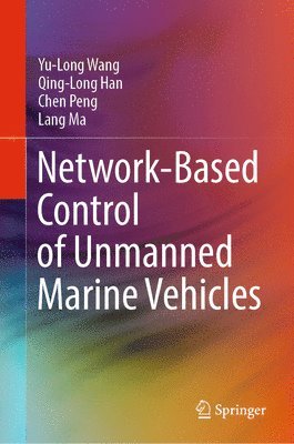 bokomslag Network-Based Control of Unmanned Marine Vehicles