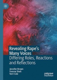 bokomslag Revealing Rape's Many Voices