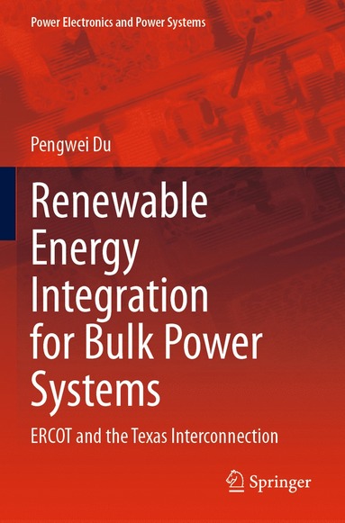 bokomslag Renewable Energy Integration for Bulk Power Systems