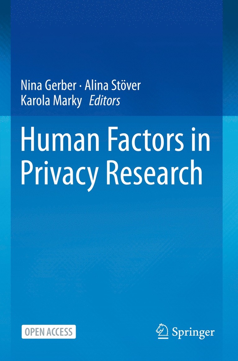 Nina Gerber, Alina Stöver, Karola Marky - Human Factors in Privacy Research, Häftad