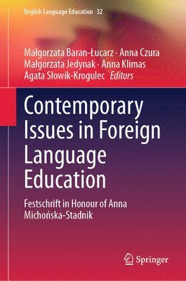 bokomslag Contemporary Issues  in Foreign Language Education