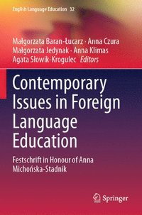 bokomslag Contemporary Issues  in Foreign Language Education