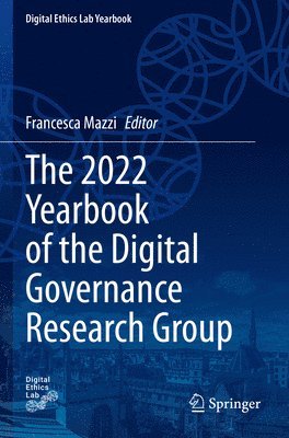 bokomslag The 2022 Yearbook of the Digital Governance Research Group