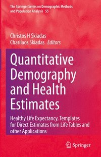 bokomslag Quantitative Demography and Health Estimates