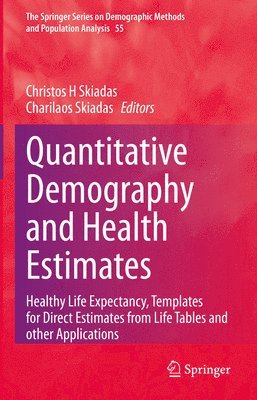 bokomslag Quantitative Demography and Health Estimates