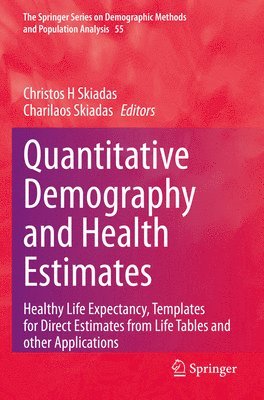 bokomslag Quantitative Demography and Health Estimates