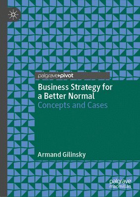 bokomslag Business Strategy for a Better Normal