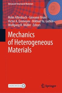 bokomslag Mechanics of Heterogeneous Materials