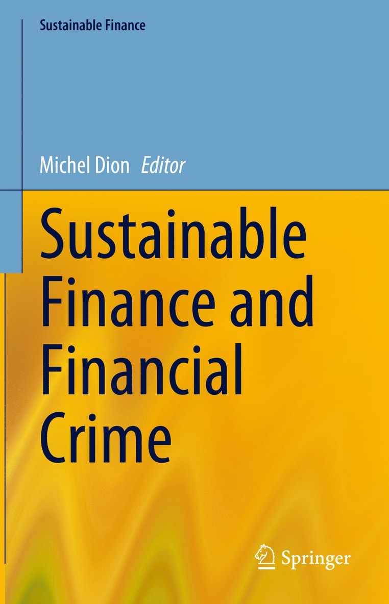 Michel Dion - Sustainable Finance and Financial Crime, Inbunden