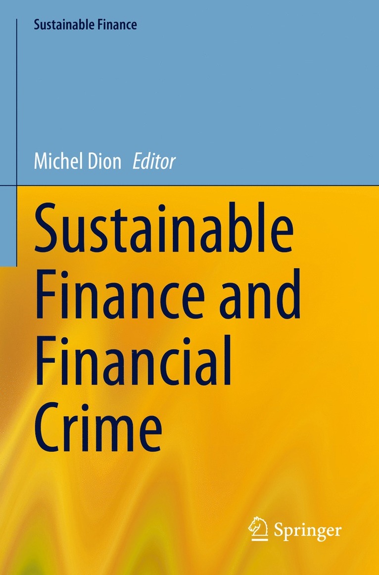 Sustainable Finance and Financial Crime 1