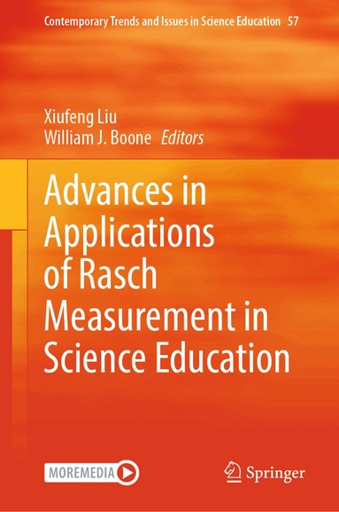 Xiufeng Liu, William J. Boone - Advances in Applications of Rasch Measurement in Science Education, Inbunden