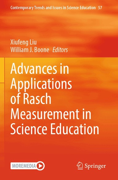 Xiufeng Liu, William J. Boone - Advances in Applications of Rasch Measurement in Science Education, Häftad
