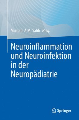 bokomslag Neuroinflammation und Neuroinfektion in der Neuropädiatrie