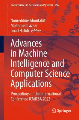 Advances in Machine Intelligence and Computer Science Applications 1