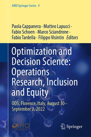 Paola Cappanera, Matteo Lapucci, Fabio Schoen, Marco Sciandrone, Fabio Tardella, Filippo Visintin - Optimization and Decision Science: Operations Research, Inclusion and Equity, Inbunden