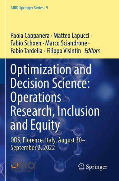 Paola Cappanera, Matteo Lapucci, Fabio Schoen, Marco Sciandrone, Fabio Tardella, Filippo Visintin - Optimization and Decision Science: Operations Research, Inclusion and Equity, Häftad