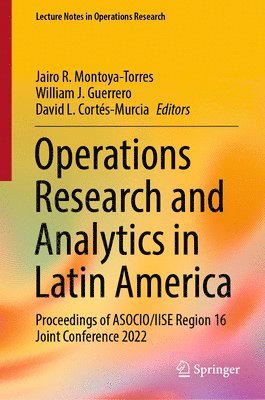 Operations Research and Analytics in Latin America 1