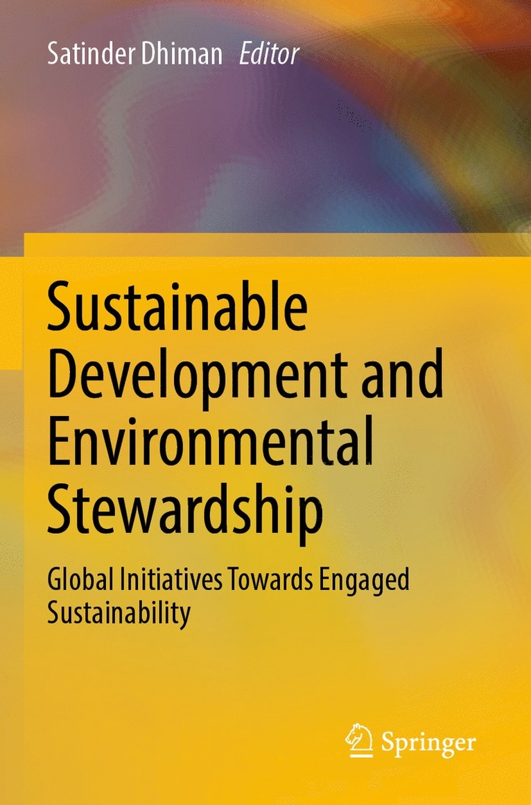 Satinder Dhiman - Sustainable Development and Environmental Stewardship, Häftad