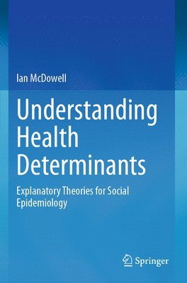 Understanding Health Determinants 1