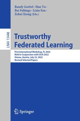 Trustworthy Federated Learning 1