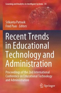 bokomslag Recent Trends in Educational Technology and Administration