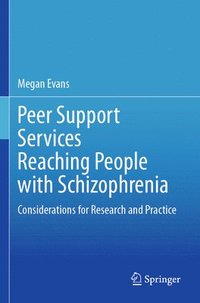 bokomslag Peer Support Services Reaching People with Schizophrenia