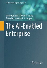 bokomslag The AI-Enabled Enterprise