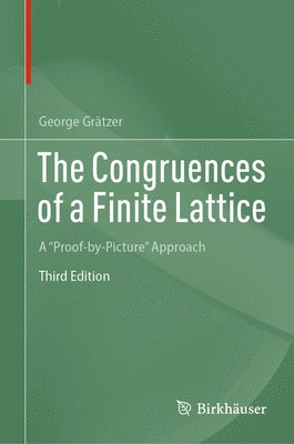 bokomslag The Congruences of a Finite Lattice