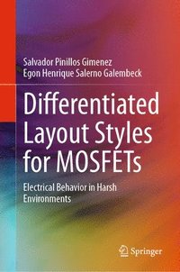 bokomslag Differentiated Layout Styles for MOSFETs