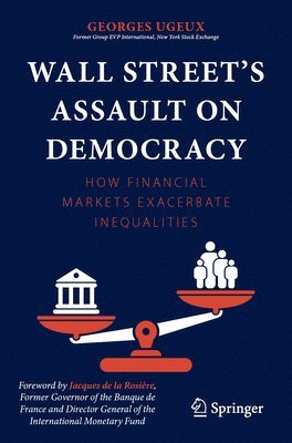 bokomslag Wall Street's Assault on Democracy