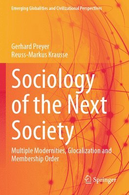 bokomslag Sociology of the Next Society