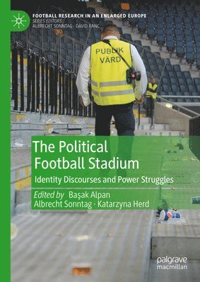 bokomslag The Political Football Stadium