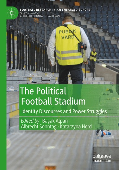 Başak Alpan, Albrecht Sonntag, Katarzyna Herd - Political Football Stadium, Häftad