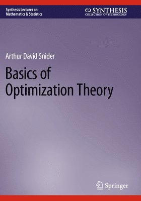 bokomslag Basics of Optimization Theory